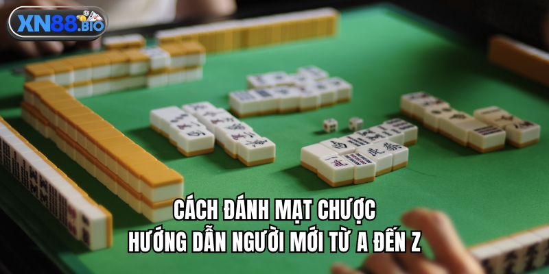cách đánh mạt chược