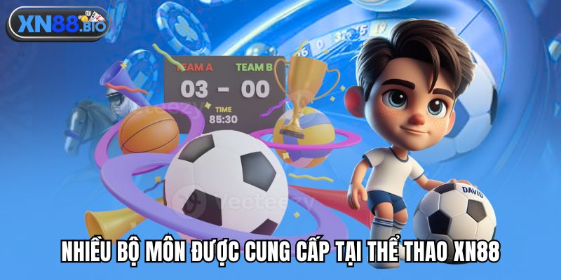 Nhiều bộ môn được cung cấp tại thể thao XN88