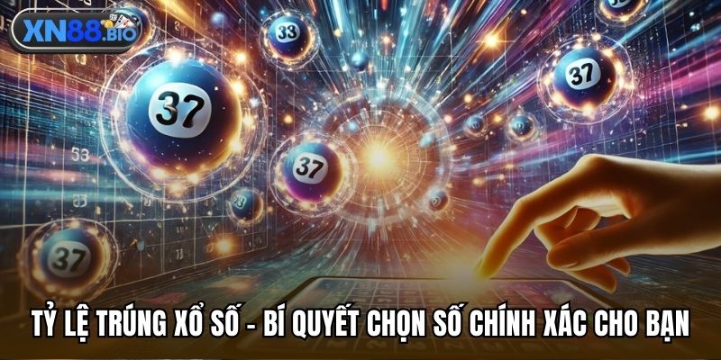 Tỷ lệ trúng xổ số